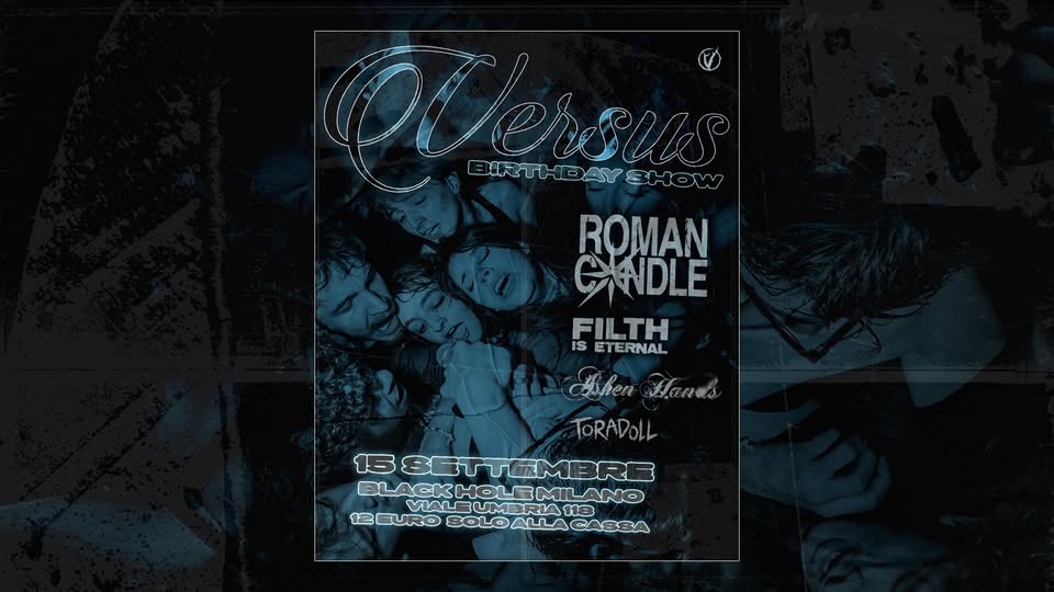 Evento Roman Candle – Filth Is Eternal @Rock n Roll, Milano Locandina Roman Candle – Filth Is Eternal @Rock n Roll, Milano - martedì 15 settembre ore 20:00 - 22:00