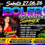 Immagine evento Sabato 27/06/26 Discoteca BOLERO Summer a Scarlino Scalo (GR) Sabato 27/06/26 Discoteca BOLERO Summer a Scarlino Scalo (GR) il 27 giugno 2026
