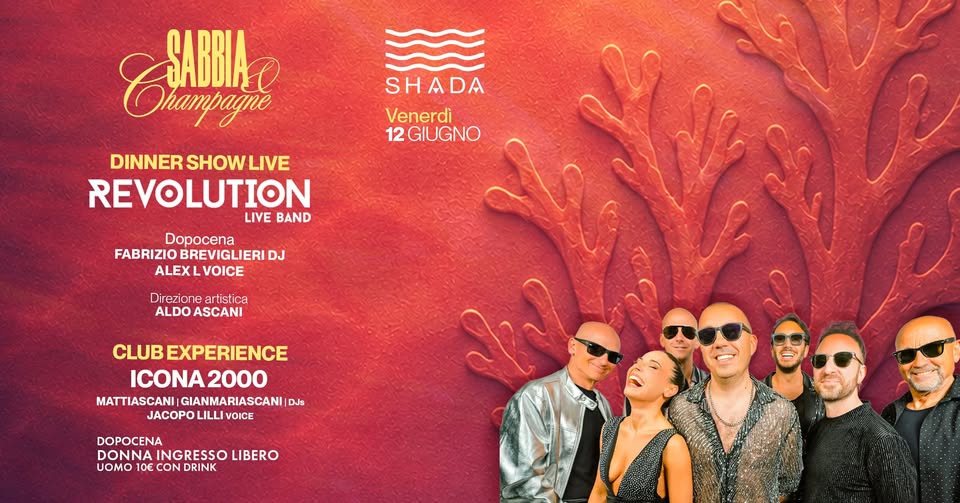 Evento Shada club SABBIA & CHAMPAGNE Venerdì 12 Giugno Locandina Shada club SABBIA & CHAMPAGNE Venerdì 12 Giugno - venerdì 12 giugno ore 21:00 - 03:30
