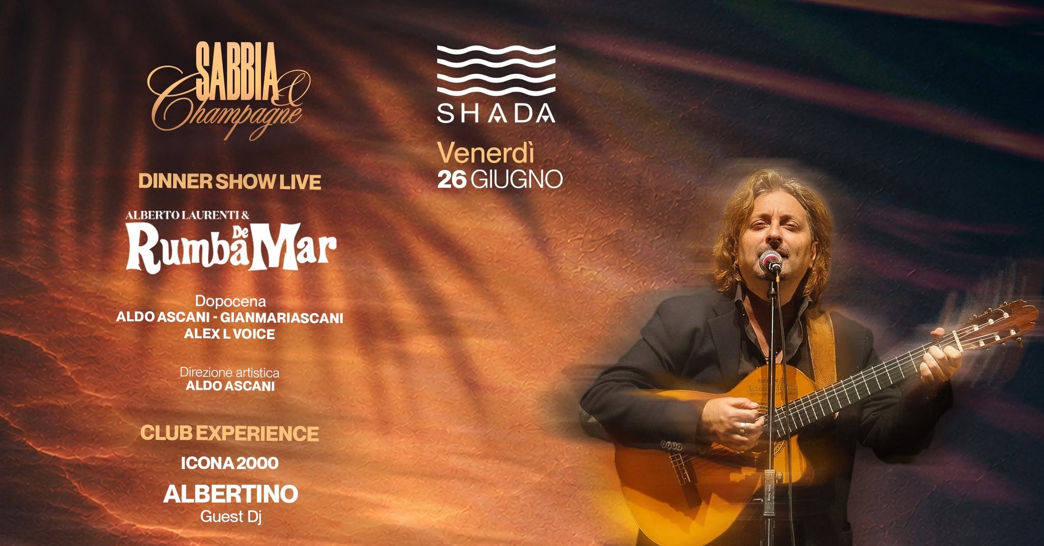 Evento Shada club SABBIA & CHAMPAGNE Venerdì 26 Giugno Locandina Shada club SABBIA & CHAMPAGNE Venerdì 26 Giugno - venerdì 26 giugno ore 21:00 - 03:30