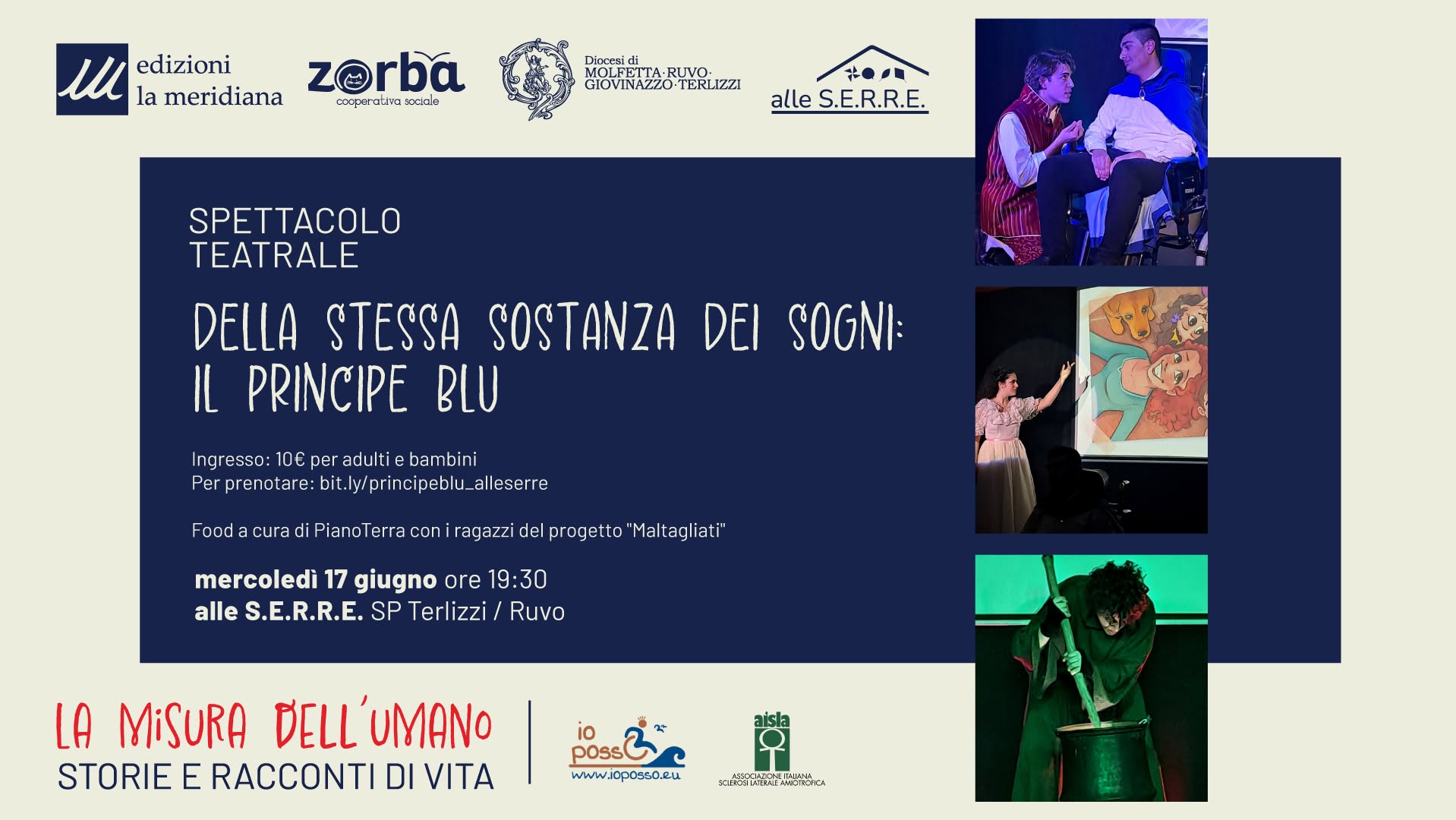 Evento Spettacolo teatrale “Della stessa sostanza dei sogni” 17 giugno alle SERRE Locandina Spettacolo teatrale “Della stessa sostanza dei sogni” 17 giugno alle SERRE - mercoledì 17 giugno ore 19:30 - 21:30