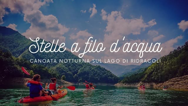 Evento STELLE A FILO D’ACQUA. canoata notturna con picnic, a Ridracoli Locandina STELLE A FILO D’ACQUA. canoata notturna con picnic, a Ridracoli - da sabato 4 luglio - venerdì 28 agosto 2026 ore 18:30 ore 23:00