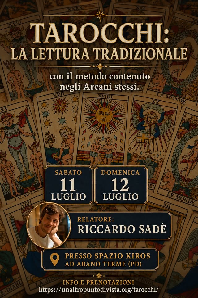 Evento TAROCCHI La Lettura Tradizionale Locandina TAROCCHI La Lettura Tradizionale - da sabato 11 luglio - domenica 12 luglio 2026 ore 10:00 ore 18:00