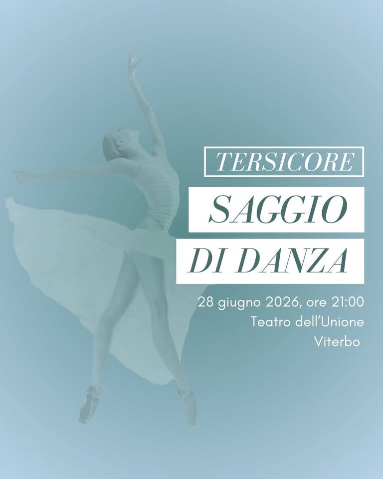 Evento Tersicore – Saggio di danza Locandina Tersicore – Saggio di danza - domenica 28 giugno ore 21:00 - 23:00