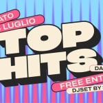 Immagine evento Top Hits – Anda Venice Hostel Sabato 4 Luglio Free Entry a Venezia (VE) Top Hits - Anda Venice Hostel Sabato 4 Luglio Free Entry a Venezia (VE) il 4 luglio 2026