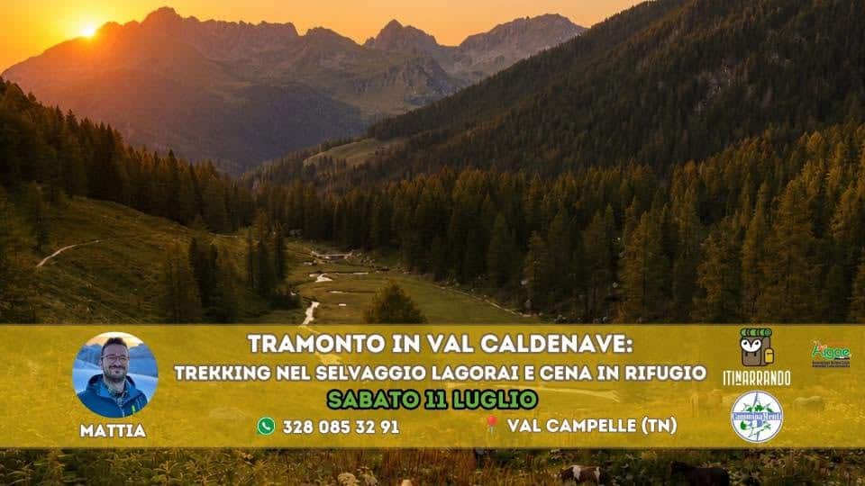 Evento Trentino Tramonto in Val Caldenave Trekking nel Selvaggio Lagorai e Cena in Rifugio Locandina Trentino Tramonto in Val Caldenave Trekking nel Selvaggio Lagorai e Cena in Rifugio - sabato 11 luglio ore 16:00 - 18:00