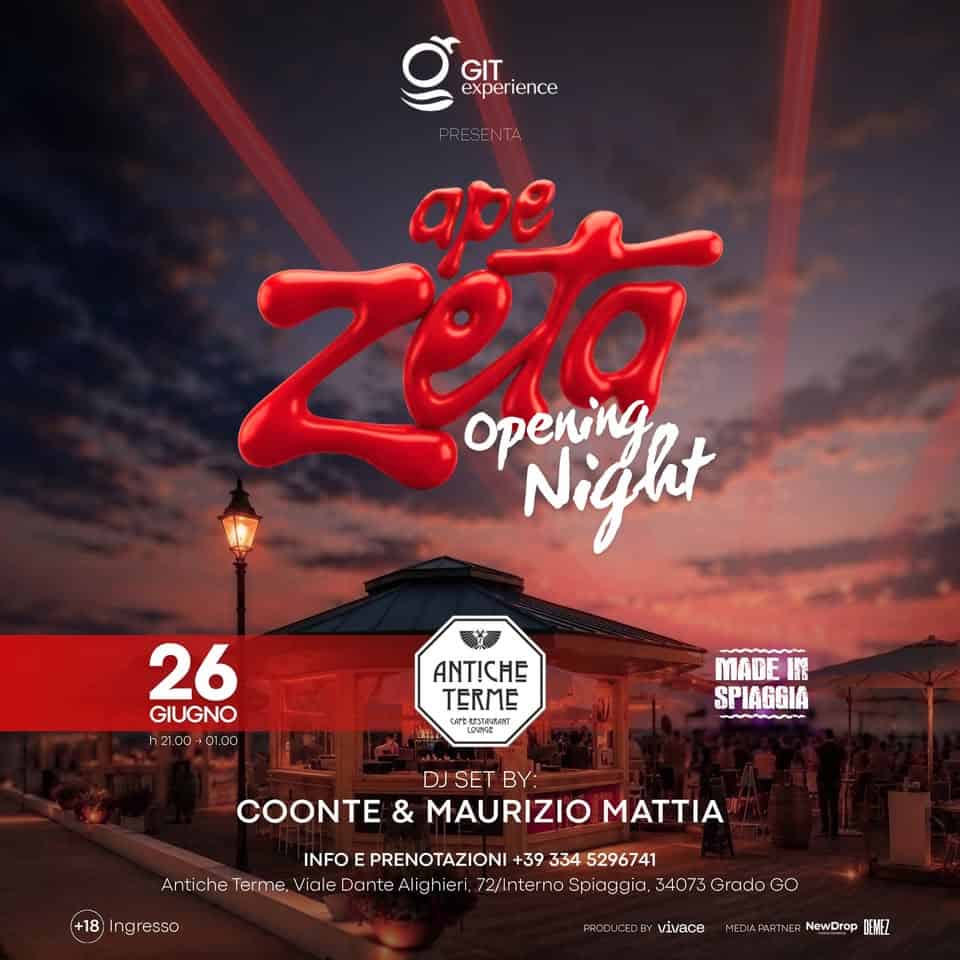 Evento Venerdì 26 Giugno Ape Zeta – Antiche Terme (Spiaggia Git, Grado) Locandina Venerdì 26 Giugno Ape Zeta – Antiche Terme (Spiaggia Git, Grado) - venerdì 26 giugno ore 21:00 - 01:00