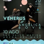Immagine evento VENERUS live & ANGELICA BOVE live – Diorama Festival – Arena del Mare, San Salvo – Ingresso Gratuito a San Salvo (CH) VENERUS live & ANGELICA BOVE live - Diorama Festival - Arena del Mare, San Salvo - Ingresso Gratuito a San Salvo (CH) il 10 agosto 2026