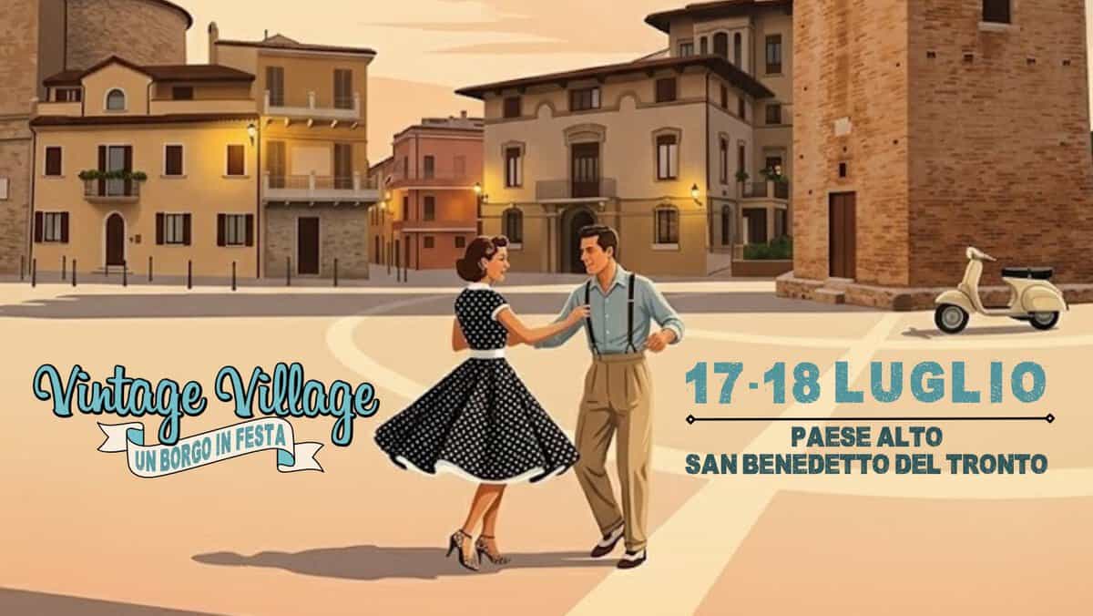 Evento Vintage Village Un Borgo in Festa Locandina Vintage Village Un Borgo in Festa - da venerdì 17 luglio - sabato 18 luglio 2026 ore 19:00 ore 23:45