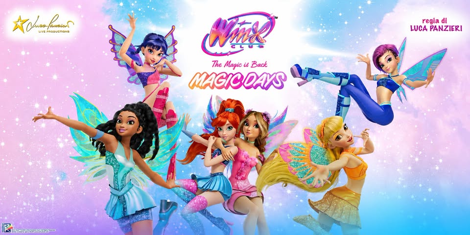 Evento Winx Club “The Magic Is Back” Show Locandina Winx Club “The Magic Is Back” Show - sabato 8 agosto ore 10:30 - 23:45