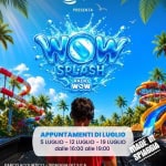 Immagine evento WOW SPLASH – Radio WOW 5.07 – 12.07 – 19.07 Parco Acquatico GIT Grado WOW SPLASH - Radio WOW 5.07 - 12.07 - 19.07 Parco Acquatico GIT Grado