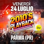 Immagine evento 2010’S Playbackr – Parma (Pr) a Parma (PR) 2010'S Playbackr - Parma (Pr) a Parma (PR) il 24 luglio 2026
