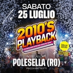 Immagine evento 2010’S Playbackr – Polesella (Ro) a Polesella (RO) 2010'S Playbackr - Polesella (Ro) a Polesella (RO) il 25 luglio 2026