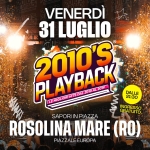 Immagine evento 2010’S Playbackr – Rosolina Mare (Ro) a Rosolina (RO) 2010'S Playbackr - Rosolina Mare (Ro) a Rosolina (RO) il 31 luglio 2026