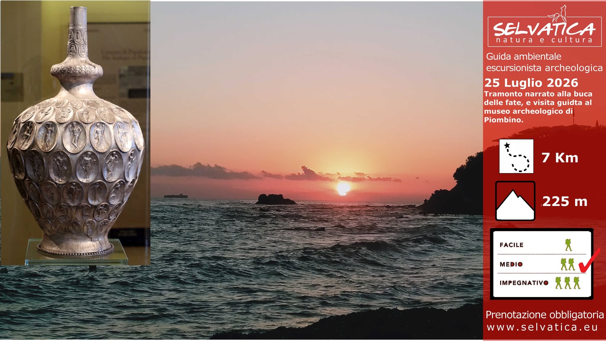 Evento 25 Luglio 2026 – Tramonto alla buca delle fate e museo archeologico di Piombino – Baratti (LI) Locandina 25 Luglio 2026 – Tramonto alla buca delle fate e museo archeologico di Piombino – Baratti (LI) - sabato 25 luglio ore 16:15 - 22:45
