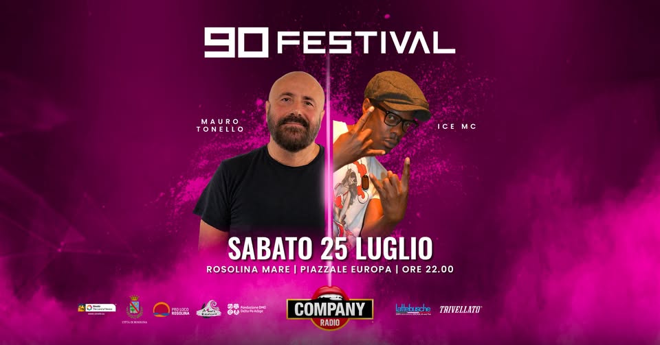 Evento 90 Festival – Rosolina Mare Locandina 90 Festival – Rosolina Mare - sabato 25 luglio ore 21:30 - 23:30