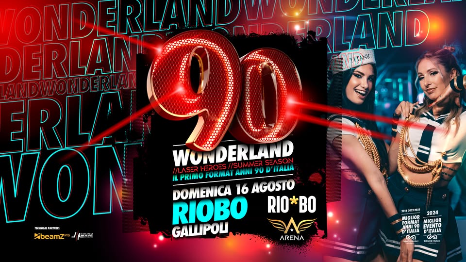 Evento 90 Wonderland Gallipoli (Le) – Riobo Laser Heroes Tour Locandina 90 Wonderland Gallipoli (Le) – Riobo Laser Heroes Tour - domenica 16 agosto ore 23:00 - 05:00