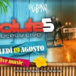 Immagine evento Absolute5 Live Mercoledì 19 Agosto a San Michele al Tagliamento (VE) Absolute5 Live Mercoledì 19 Agosto a San Michele al Tagliamento (VE) il 19 agosto 2026