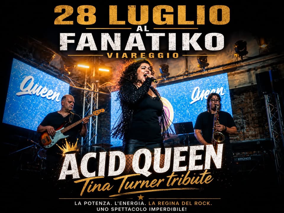 Evento Acid Queen – Fanatiko! Locandina Acid Queen – Fanatiko! - martedì 28 luglio ore 21:30 - 23:30