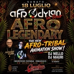 Immagine evento Afro Legendary Afrodylan Tribal Live Show Afro Legendary Afrodylan Tribal Live Show il 18 luglio 2026