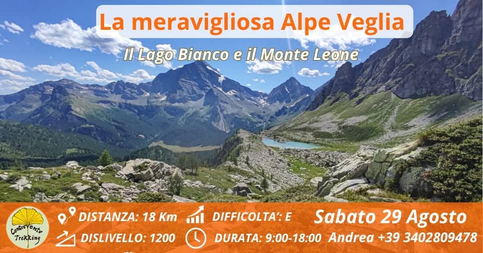Evento Alpe Veglia, una meravigliosa vallata Alpina Locandina Alpe Veglia, una meravigliosa vallata Alpina - sabato 29 agosto ore 09:00 - 18:00