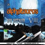Immagine evento ALPHATAURUS VII Vitium VIII Strada – Damage Inc Live Club (San Giovanni Lupatoto – VERONA) a San Giovanni Lupatoto (VR) ALPHATAURUS VII Vitium VIII Strada - Damage Inc Live Club (San Giovanni Lupatoto - VERONA) a San Giovanni Lupatoto (VR) il 30 ottobre 2026