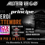 Immagine evento Alterego Vs Principe San Pio X In Festa Campetto Di Via Biondella – Verona a Verona (VR) Alterego Vs Principe San Pio X In Festa Campetto Di Via Biondella - Verona a Verona (VR) il 4 settembre 2026