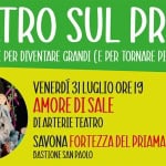 Immagine evento Amore di sale TeatrosulPrato – Fortezza Priamar a Savona (SV) Amore di sale TeatrosulPrato - Fortezza Priamar a Savona (SV) il 31 luglio 2026