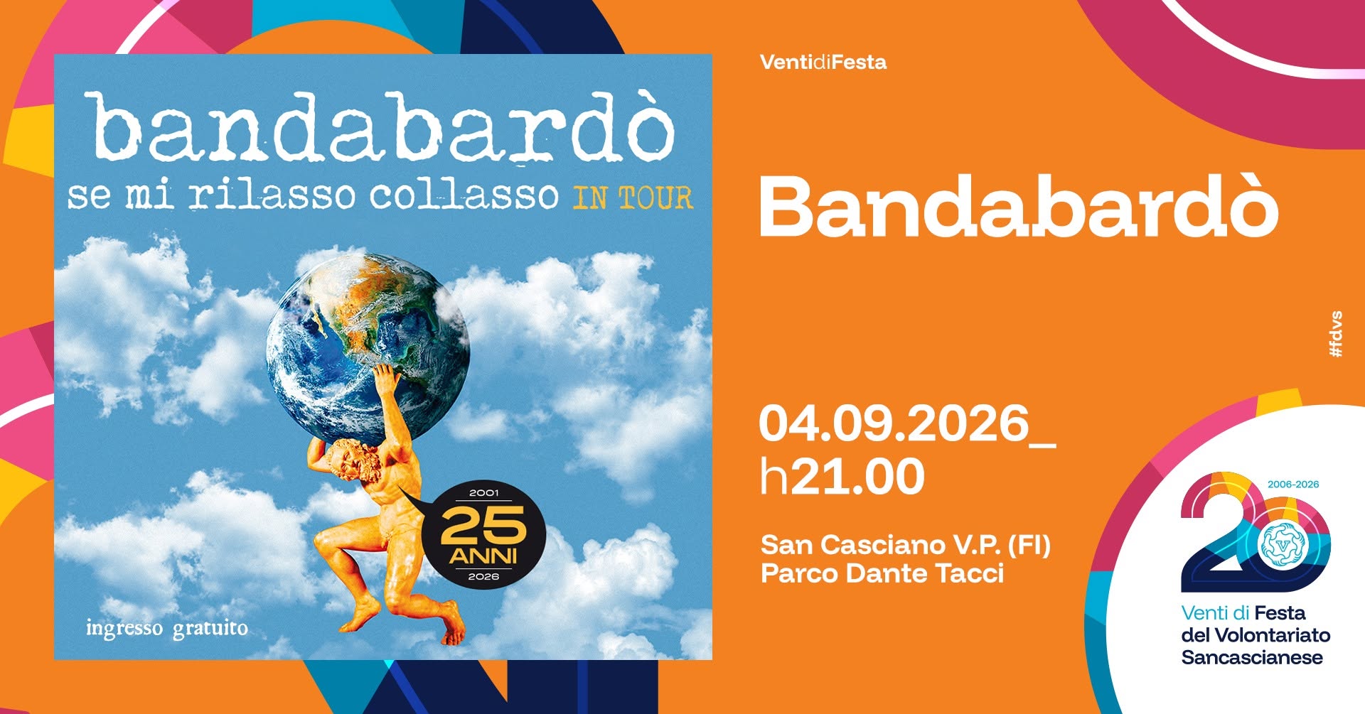Evento Bandabardo’ – Festa Del Volontariato Locandina Bandabardo’ – Festa Del Volontariato - venerdì 4 settembre ore 22:00 - 00:00