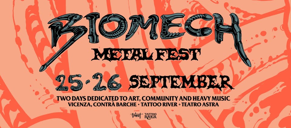 Evento Biomech Metal Fest 2026 Locandina Biomech Metal Fest 2026 - da venerdì 25 settembre - sabato 26 settembre 2026 ore 10:00 ore 00:00