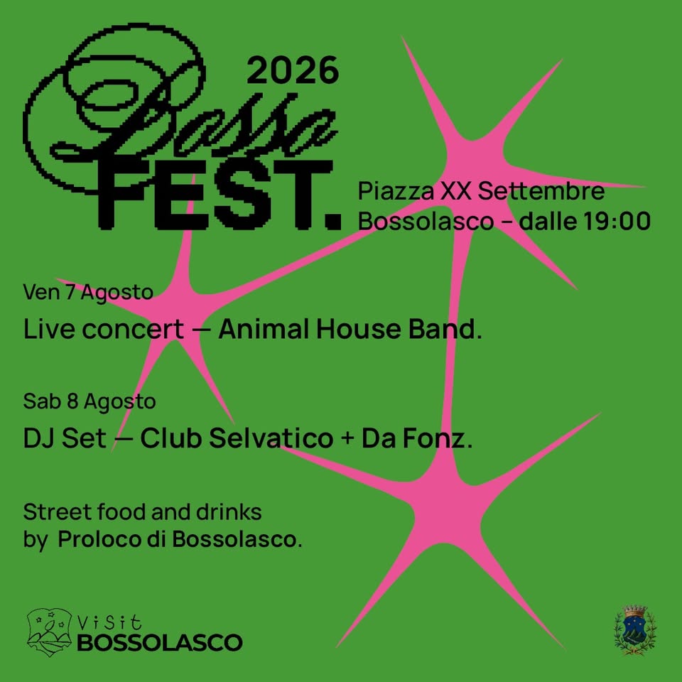 Evento Bossofest a Bossolasco! Locandina Bossofest a Bossolasco! - da venerdì 7 agosto - sabato 8 agosto 2026 ore 19:30 ore 23:30