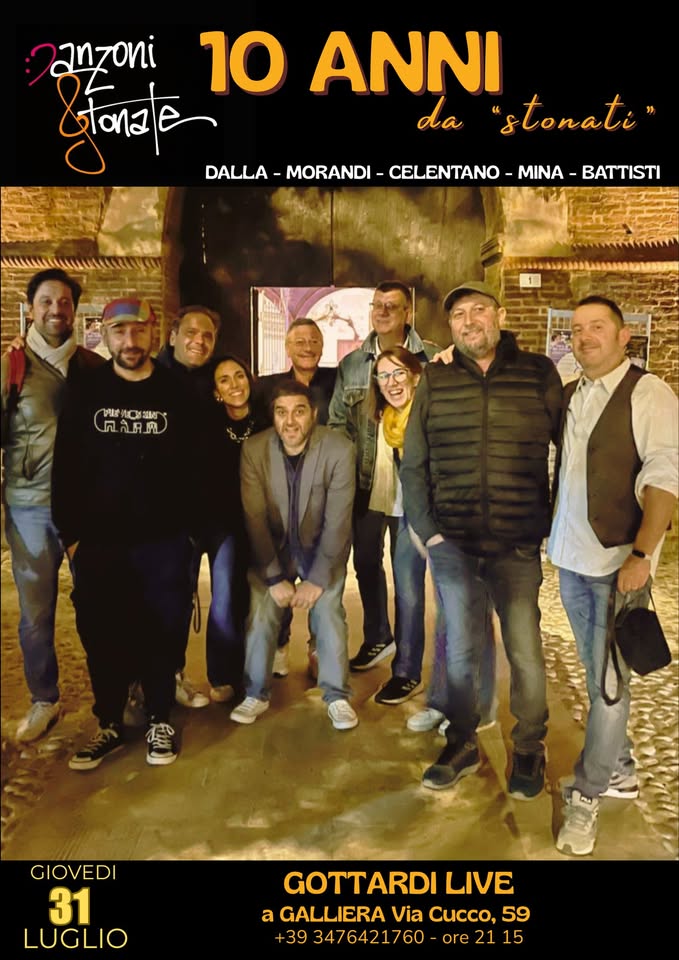 Evento Canzoni Stonate Al Gottardi Live 2026 A Galliera Locandina Canzoni Stonate Al Gottardi Live 2026 A Galliera - venerdì 31 luglio ore 21:00 - 23:00