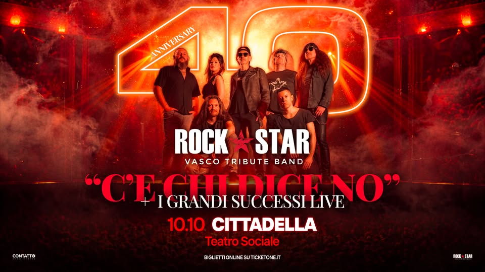Evento “C’e’ Chi Dice No” Rock Star Vasco Tribute Band – Teatro Sociale Cittadella Locandina “C’e’ Chi Dice No” Rock Star Vasco Tribute Band – Teatro Sociale Cittadella - sabato 10 ottobre ore 21:00 - 23:00