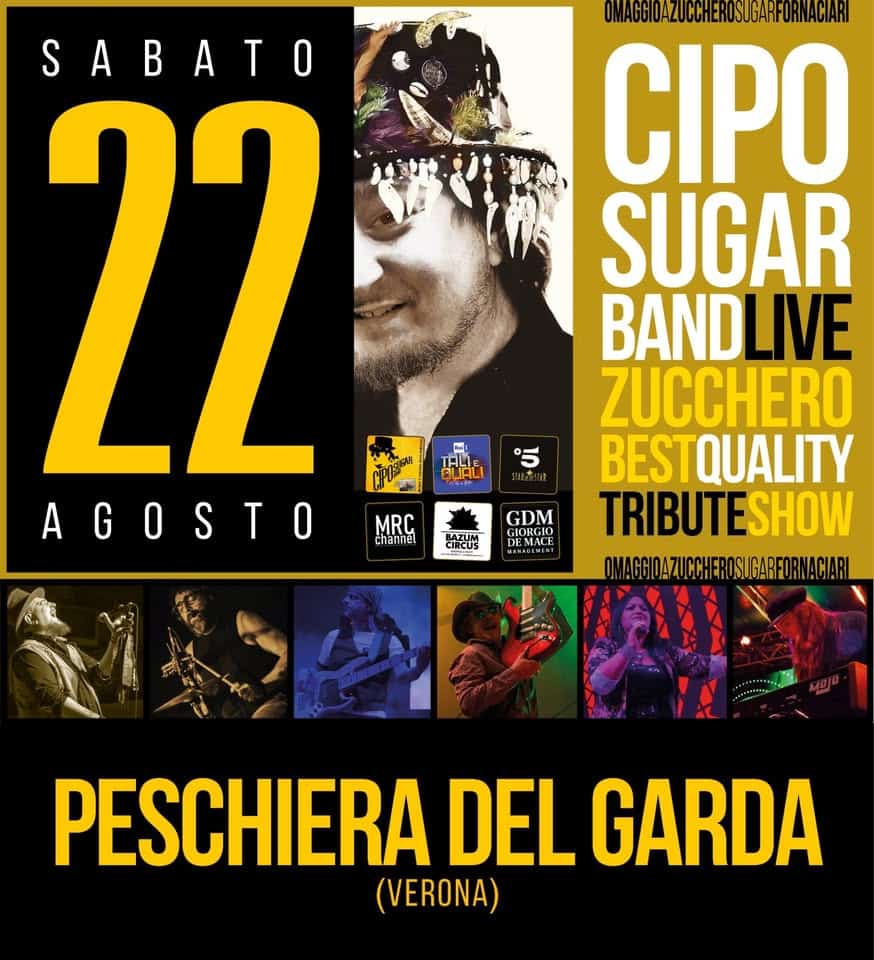 Evento Cipo Sugar Band Live! Palio delle Mura! Peschiera del Garda! Verona! Locandina Cipo Sugar Band Live! Palio delle Mura! Peschiera del Garda! Verona! - sabato 22 agosto ore 22:00 - 00:00