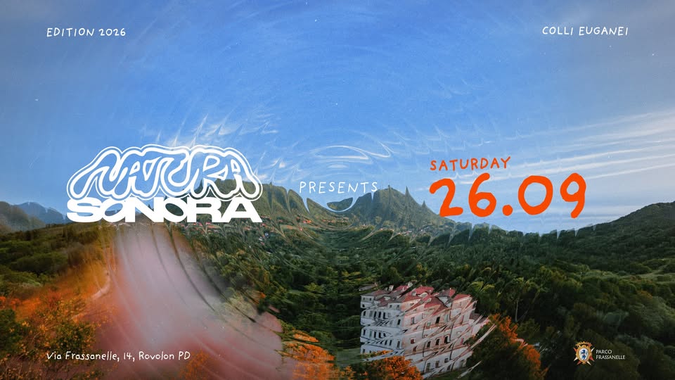 Evento Closing Natura Sonora 2026 Locandina Closing Natura Sonora 2026 - sabato 26 settembre ore 10:00 - 23:59