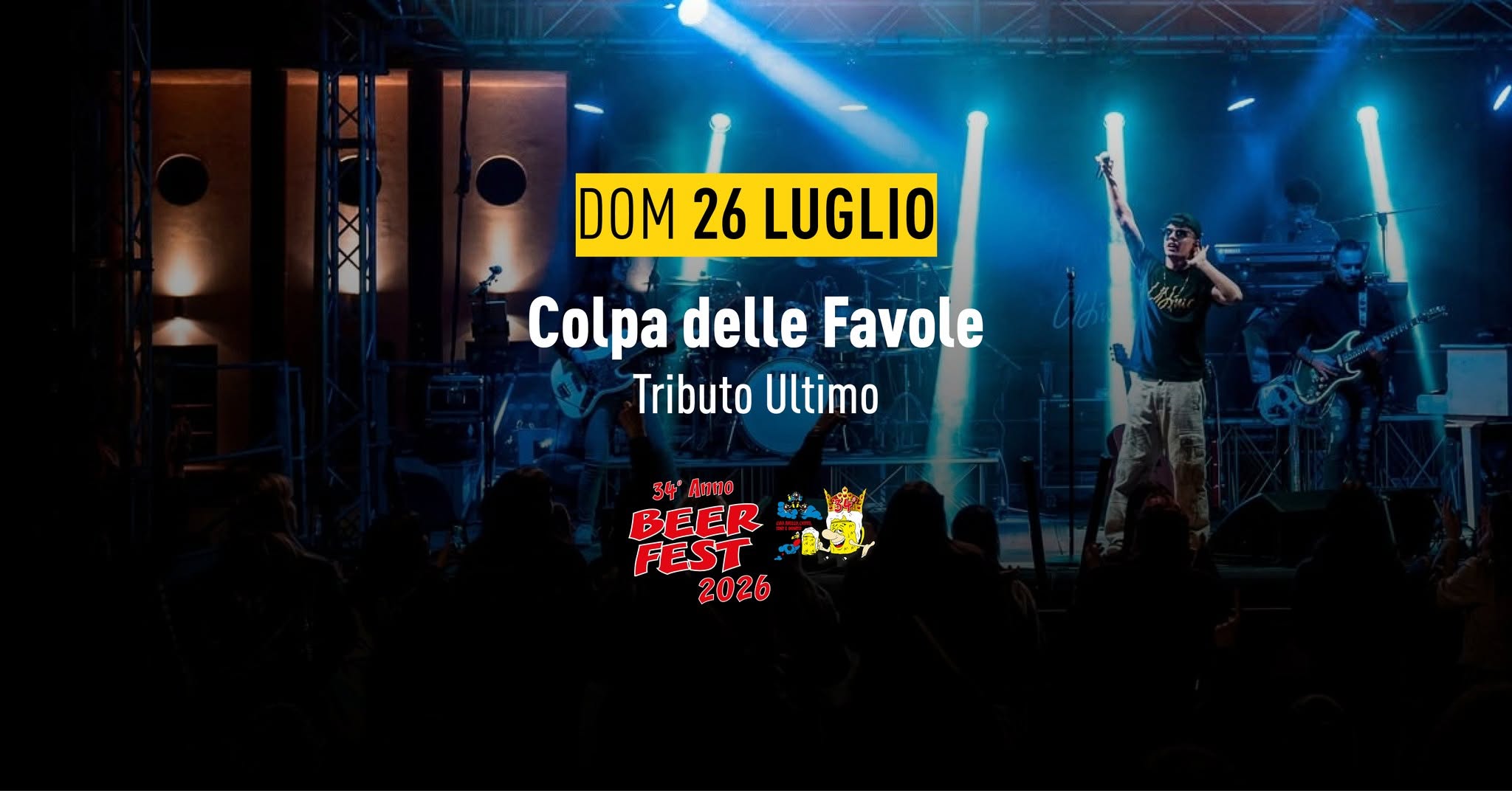 Evento Colpa delle Favole – Tributo Ultimo BeerFest 2026 Locandina Colpa delle Favole – Tributo Ultimo BeerFest 2026 - domenica 26 luglio ore 22:00 - 00:00