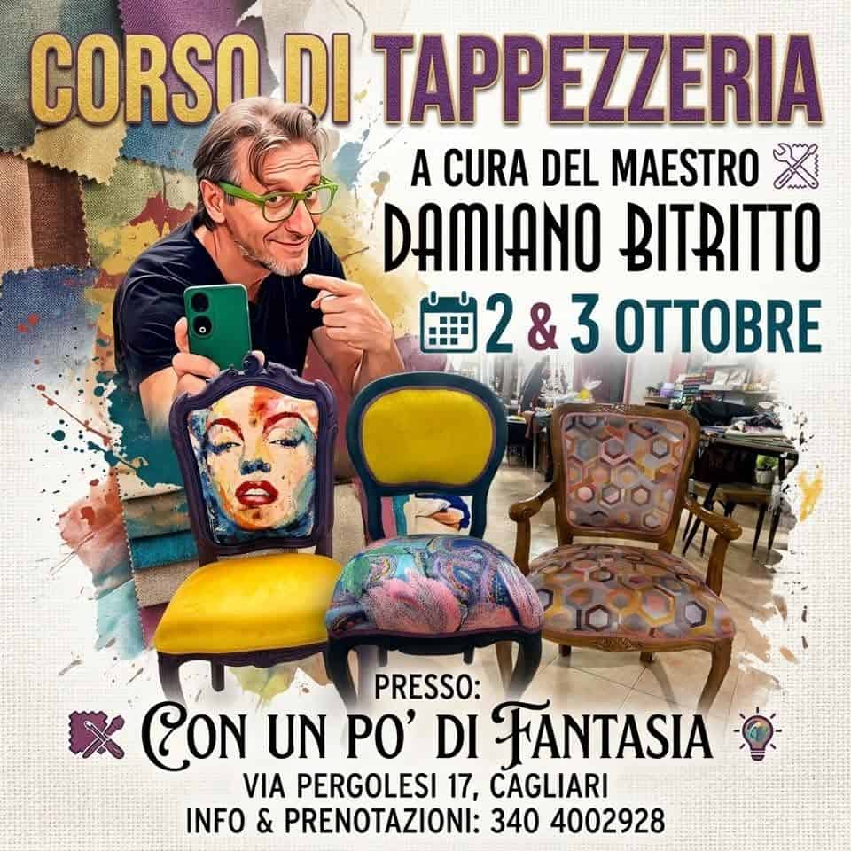 Evento Corso di tappezzeria con Damiano Bitritto! Locandina Corso di tappezzeria con Damiano Bitritto! - da venerdì 2 ottobre - sabato 3 ottobre 2026 ore 09:30 ore 18:30