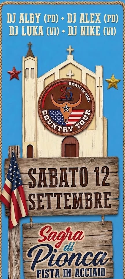Evento Country Tour 2026 25° anno Pionca di Vigonza (PD) Locandina Country Tour 2026 25° anno Pionca di Vigonza (PD) - sabato 12 settembre ore 21:00 - 00:00