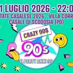 Immagine evento Crazy90S @Casale Di Scodosia (Pd) a Casale di Scodosia (PD) Crazy90S @Casale Di Scodosia (Pd) a Casale di Scodosia (PD) il 31 luglio 2026