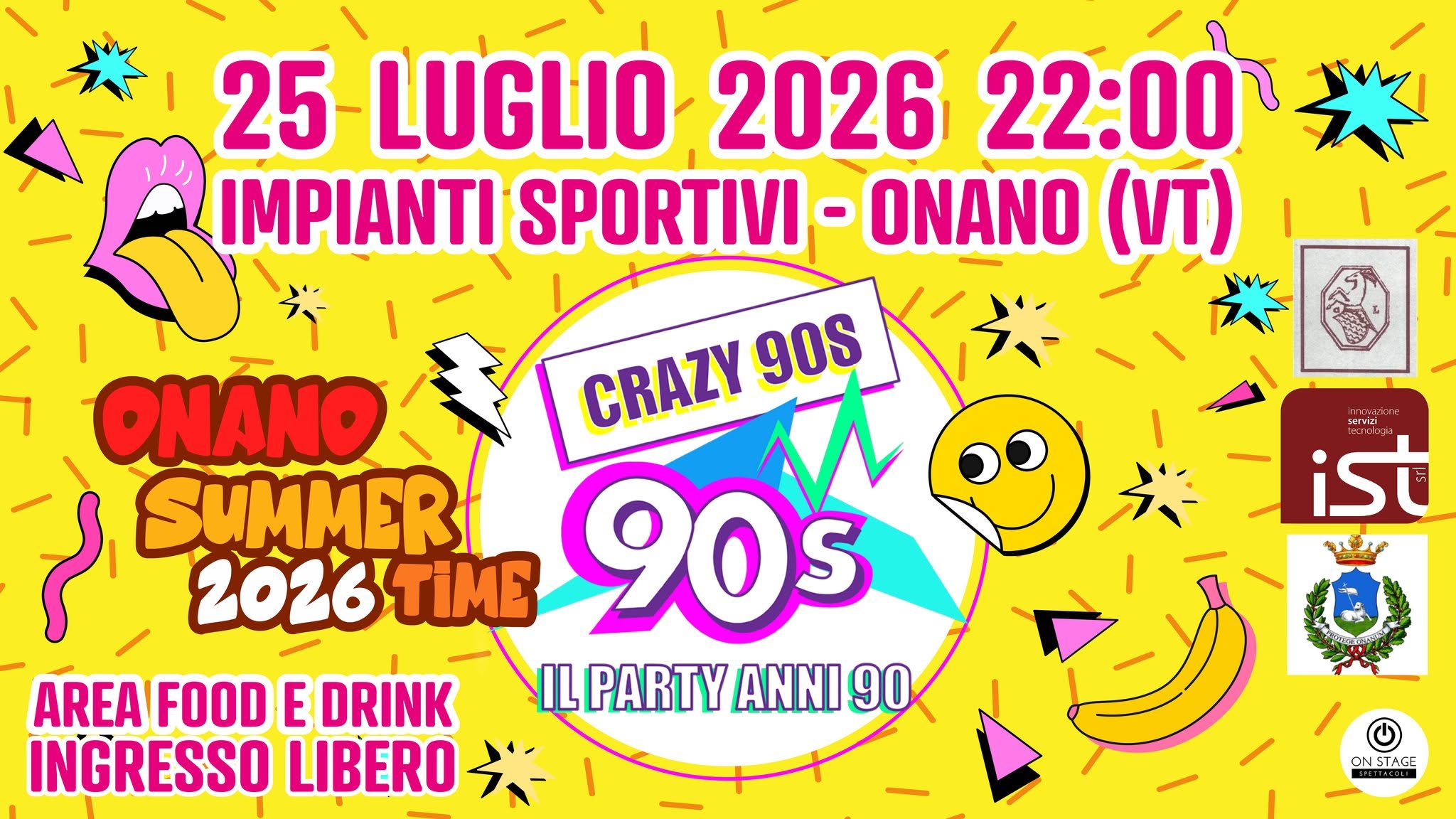 Evento Crazy90s @Onano Summer Time Locandina Crazy90s @Onano Summer Time - sabato 25 luglio ore 22:00 - 00:00