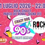 Immagine evento Crazy90s @Rock Chalet – Signa (FI) a Signa (FI) Crazy90s @Rock Chalet - Signa (FI) a Signa (FI) il 31 luglio 2026