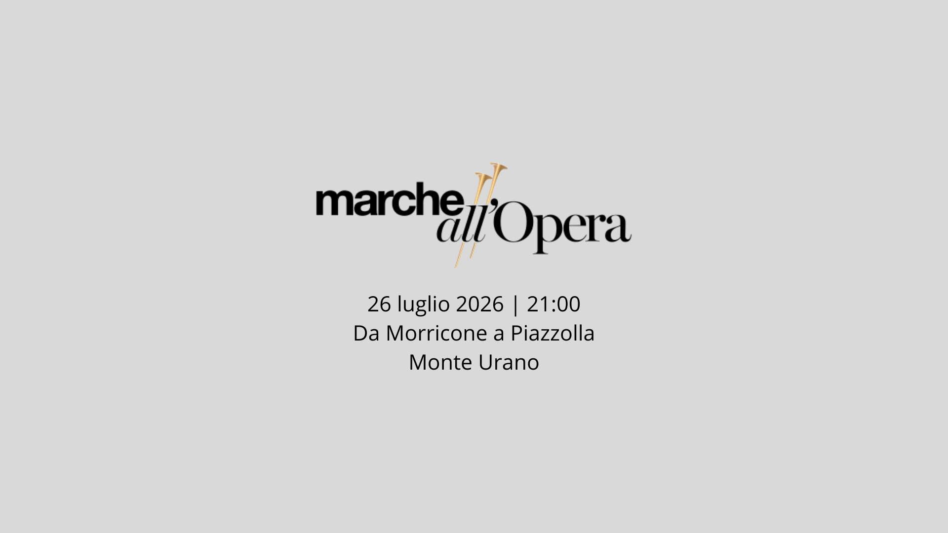 Evento Da Morricone a Piazzolla Locandina Da Morricone a Piazzolla - domenica 26 luglio ore 21:00 - 23:00