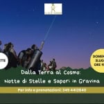 Immagine evento Dalla Terra al cosmo Notte di stelle e sapori in Gravina a Statte (TA) Dalla Terra al cosmo Notte di stelle e sapori in Gravina a Statte (TA) il 5 luglio 2026