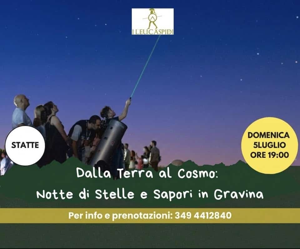 Evento Dalla Terra al cosmo Notte di stelle e sapori in Gravina Locandina Dalla Terra al cosmo Notte di stelle e sapori in Gravina - domenica 5 luglio ore 19:00 - 21:00