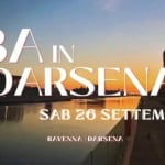 Immagine evento Darsenata Alba In Darsena a Ravenna (RA) Darsenata Alba In Darsena a Ravenna (RA) il 26 settembre 2026