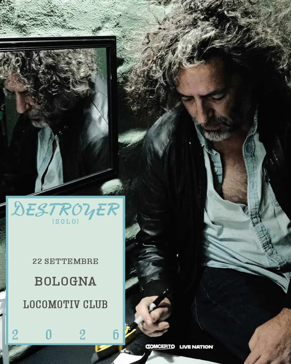 Evento Destroyer live @Locomotiv Club Bologna Locandina Destroyer live @Locomotiv Club Bologna - lunedì 21 settembre ore 20:30 - 22:30
