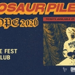 Immagine evento Dinosaur Pile Up Invincible Fest, Traffic Club, Roma a Roma (RM) Dinosaur Pile Up Invincible Fest, Traffic Club, Roma a Roma (RM) il 3 dicembre 2026