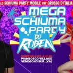 Immagine evento Dj Ruben & il Mega Schiuma Party Pianbosco Village – Venegono Sup. (VA) a Campello sul Clitunno (PG) Dj Ruben & il Mega Schiuma Party Pianbosco Village - Venegono Sup. (VA) a Campello sul Clitunno (PG) il 5 luglio 2026