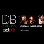 Immagine evento DUB – ITO live al RedPub in terrazza – venerdì 24 luglio ore 22 a Scandiano (RE) Potrebbe essere un contenuto grafico raffigurante il seguente testo "Vubnfow WB DUB-ITO DUB VENERDI 24 LUGLIO ORE 22 rodab rdpbINTERRAZ 10d IN TERRAZZA"