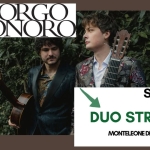 Immagine evento Duo Striago – Borgo Sonoro a Monteleone (FC) Duo Striago - Borgo Sonoro a Monteleone (FC) il 15 agosto 2026